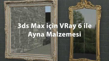 3ds Max için VRay 6 ile Ayna Malzemesi